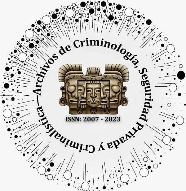 Revista Archivos de Criminología Seguridad Privada y Criminalística | ACSPyC